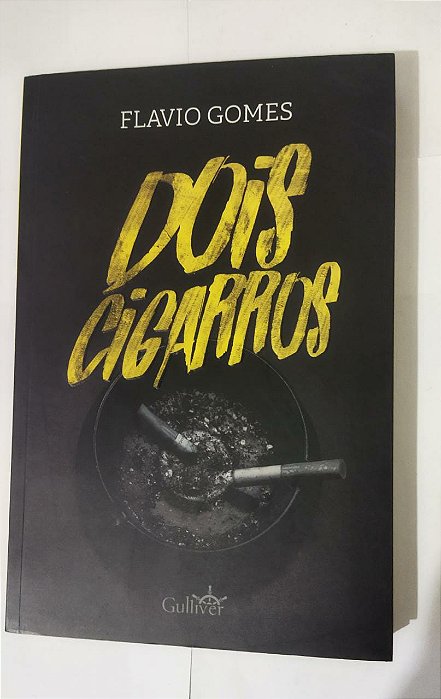 Dois Cigarros - Flavio Gomes